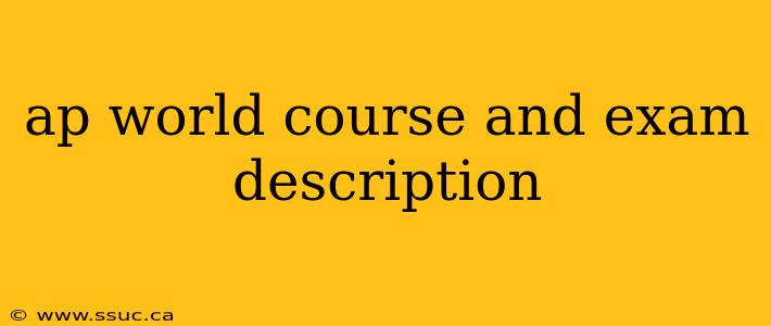 ap world course and exam description