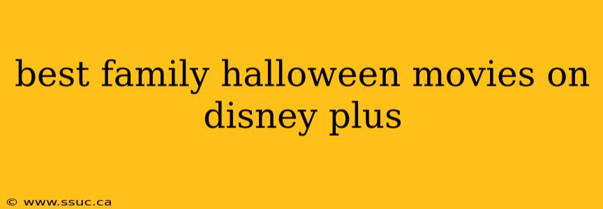 best family halloween movies on disney plus
