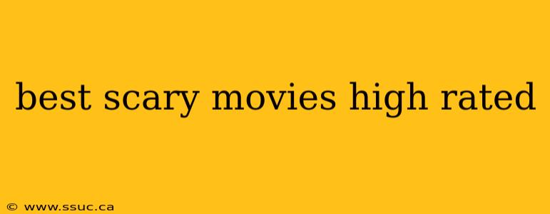 best scary movies high rated
