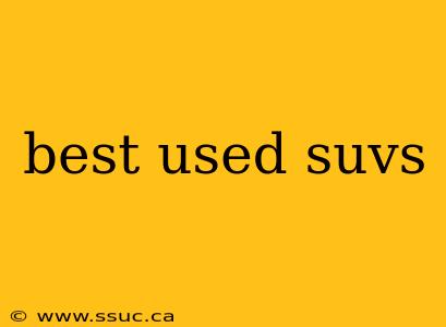 best used suvs