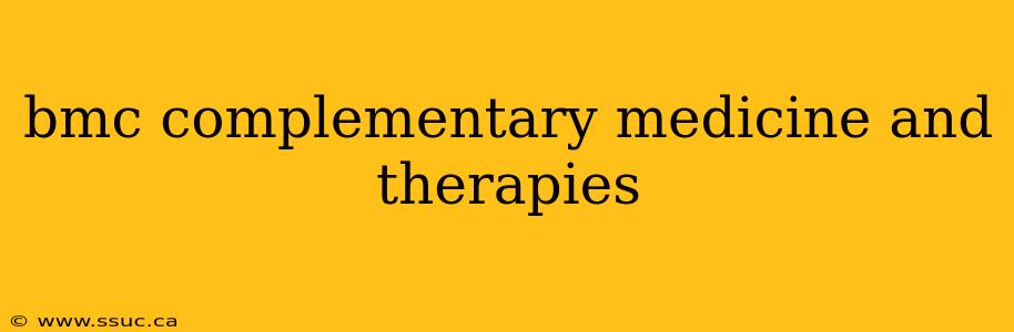 bmc complementary medicine and therapies