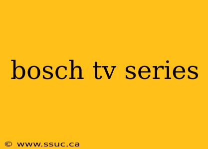 bosch tv series