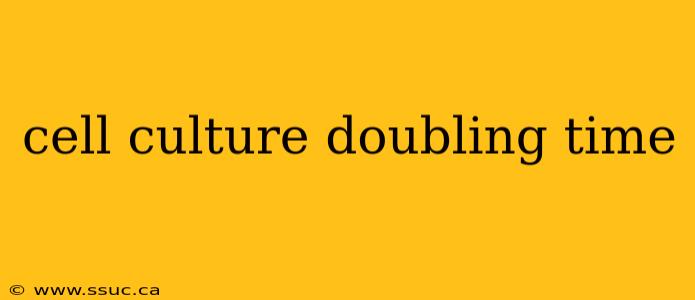 cell culture doubling time
