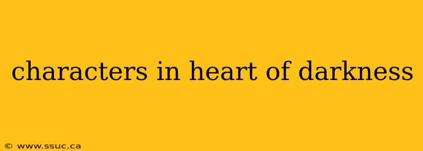 characters in heart of darkness