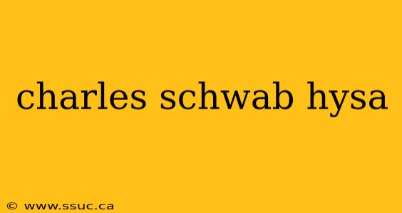 charles schwab hysa