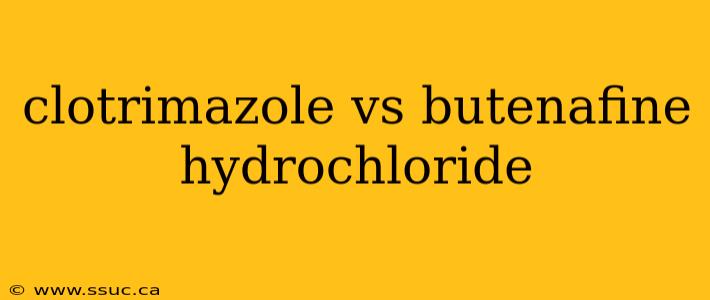 clotrimazole vs butenafine hydrochloride