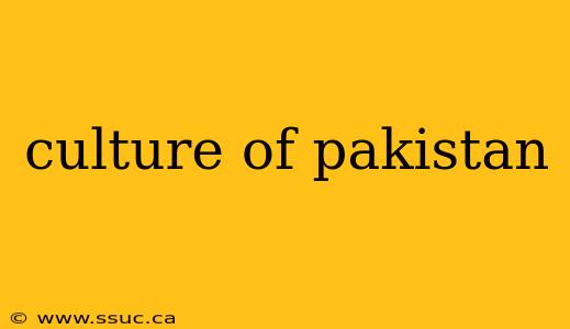 culture of pakistan