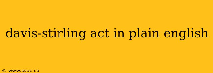 davis-stirling act in plain english