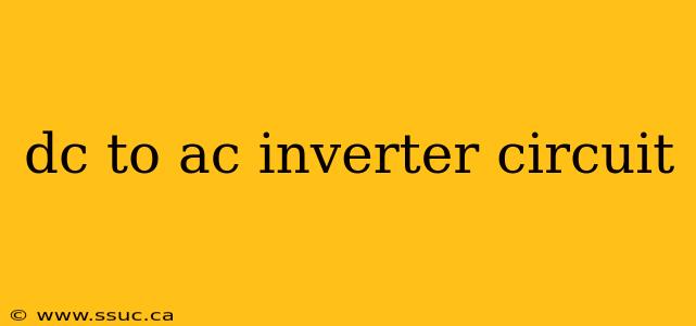 dc to ac inverter circuit