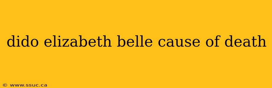 dido elizabeth belle cause of death