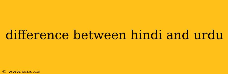difference between hindi and urdu