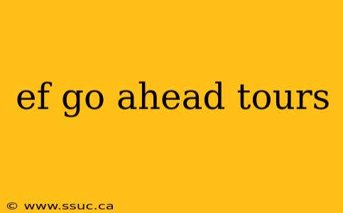 ef go ahead tours