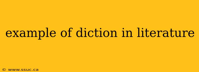 example of diction in literature