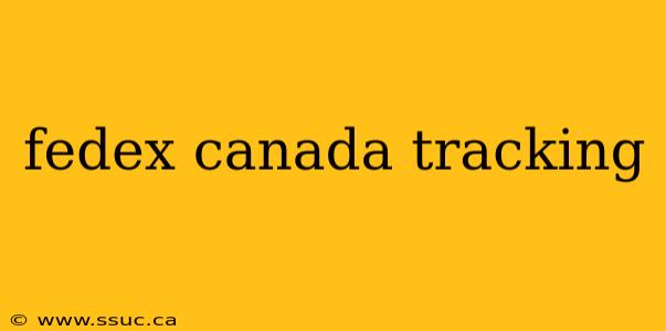 fedex canada tracking