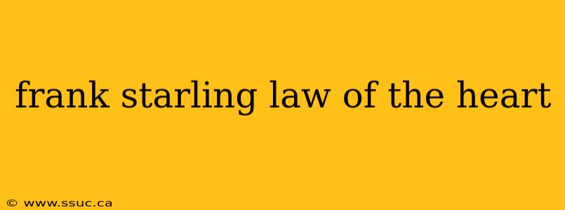 frank starling law of the heart