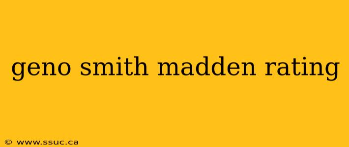geno smith madden rating