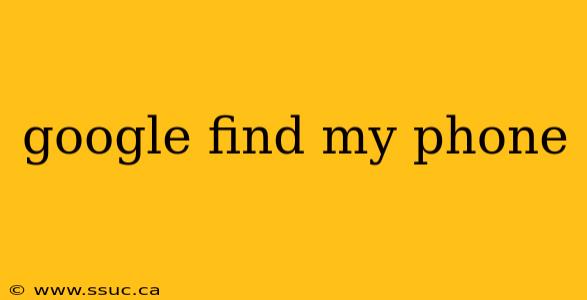 google find my phone
