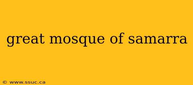 great mosque of samarra