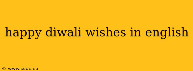 happy diwali wishes in english