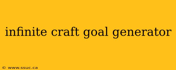 infinite craft goal generator