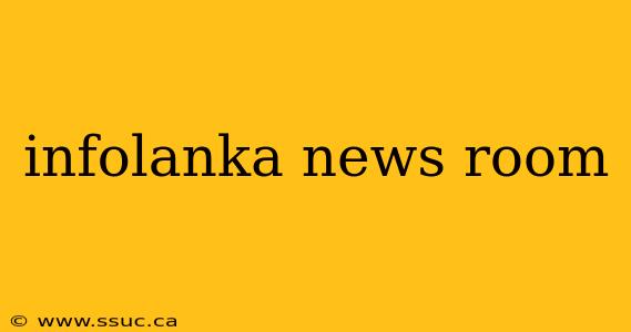 infolanka news room