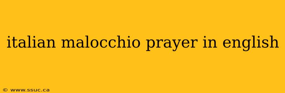 italian malocchio prayer in english