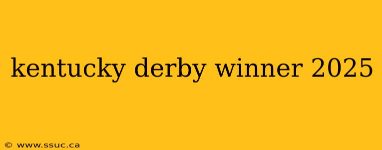 kentucky derby winner 2025