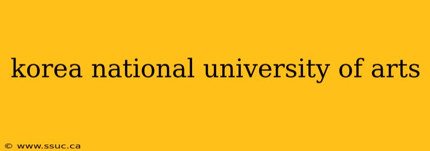 korea national university of arts