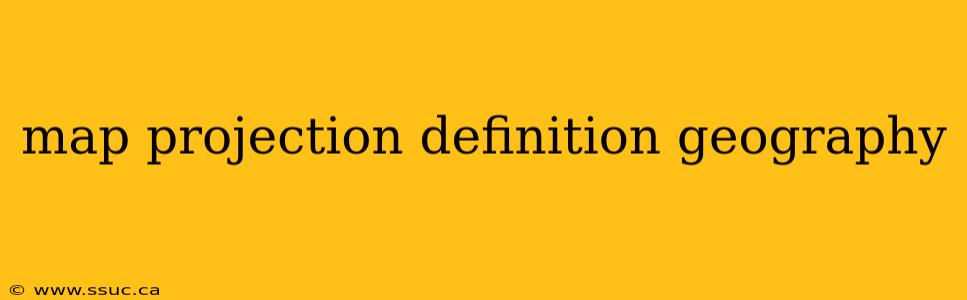 map projection definition geography