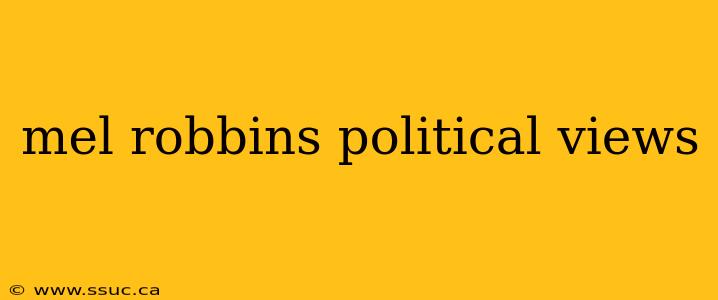 mel robbins political views