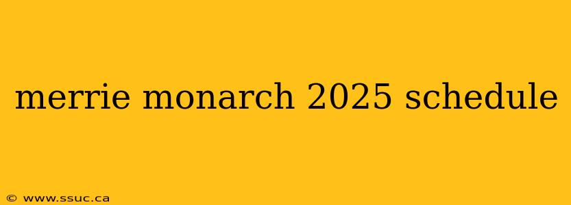 merrie monarch 2025 schedule