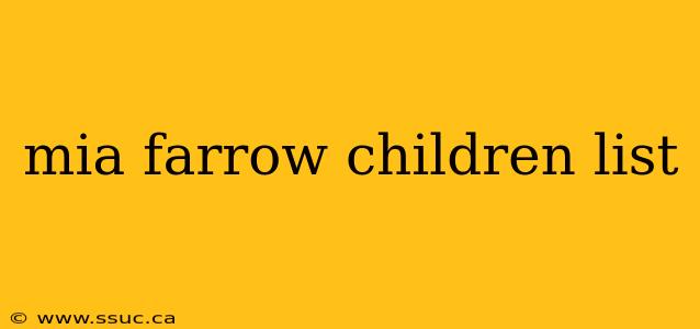 mia farrow children list