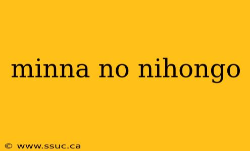 minna no nihongo