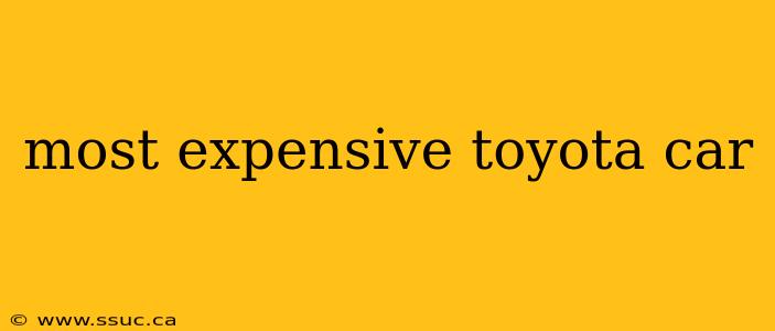 most expensive toyota car