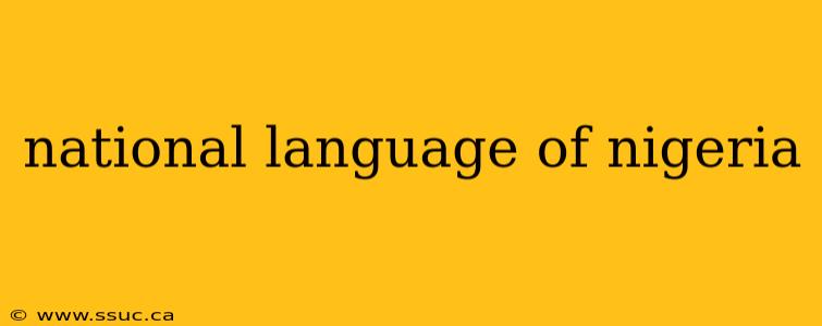 national language of nigeria