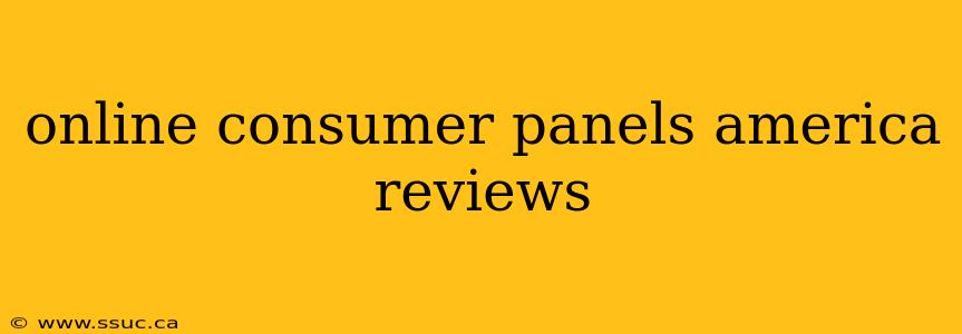 online consumer panels america reviews