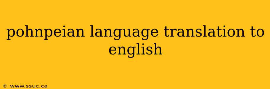pohnpeian language translation to english