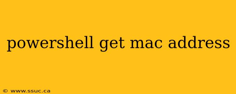 powershell get mac address