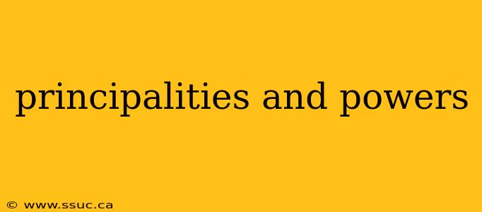 principalities and powers