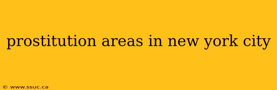 prostitution areas in new york city