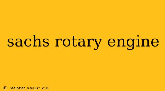 sachs rotary engine