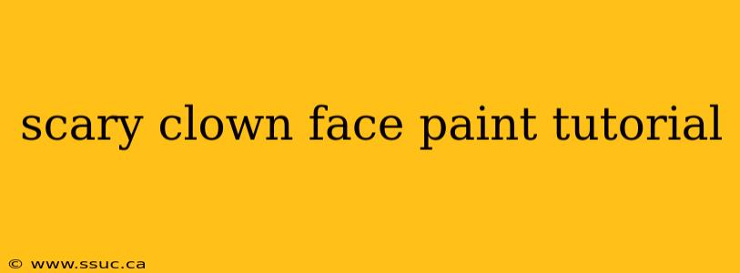 scary clown face paint tutorial