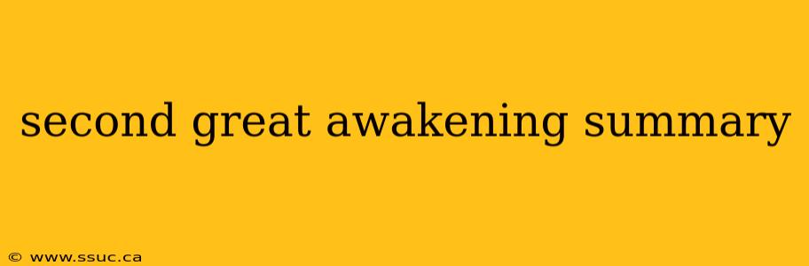 second great awakening summary