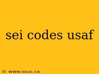sei codes usaf