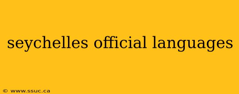 seychelles official languages