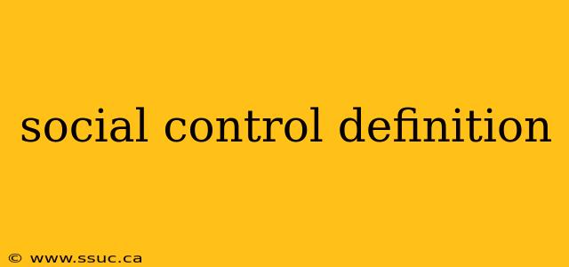 social control definition