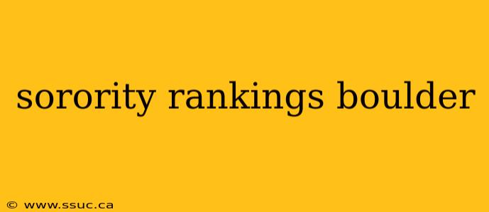 sorority rankings boulder