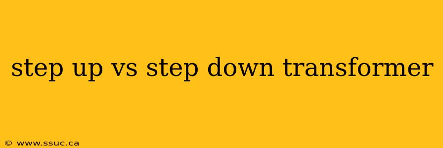step up vs step down transformer