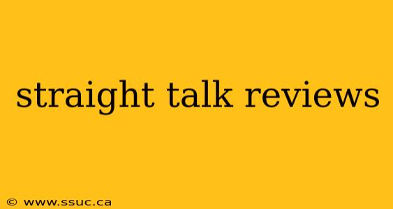 straight talk reviews