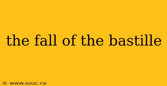 the fall of the bastille